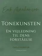 Tonekunsten. En vejledning til dens forståelse