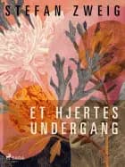 Et hjertes undergang
