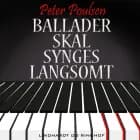 Ballader skal synges langsomt