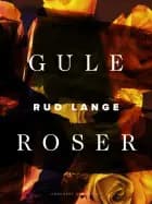 Gule roser