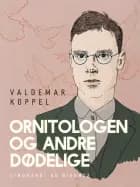Ornitologen og andre dødelige