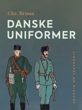 Danske uniformer af Chr. Bruun