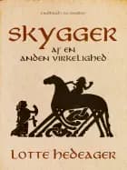 Skygger af en anden virkelighed. Oldnordiske myter