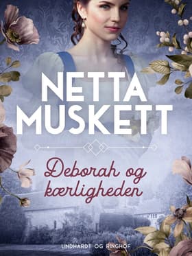 Deborah og kærligheden af Netta Muskett