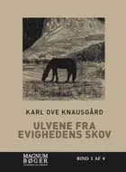 Ulvene fra evighedens skov (Storskrift)