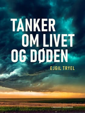 Tanker om livet og døden af Ejgil Tryel