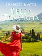Bella Toscana