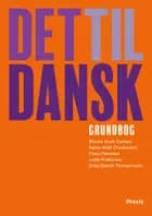 Det til dansk - grundbog