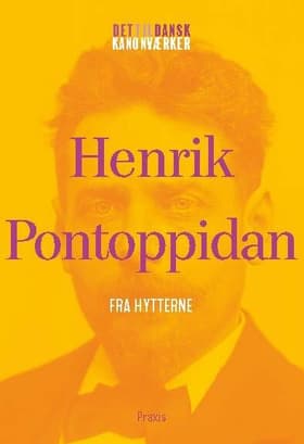 Fra Hytterne af Henrik Pontoppidan