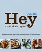 Hey - hvad skal vi spise?