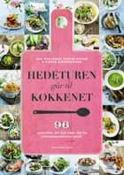 Hedeturen går til køkkenet