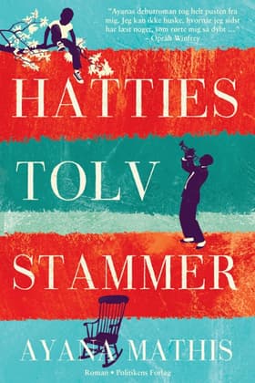 Hattiers tolv stammer af Ayana Mathis
