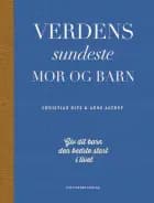 Verdens sundeste mor og barn