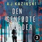 Den genfødte morder