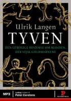 Tyven
