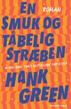 En smuk og tåbelig stræben