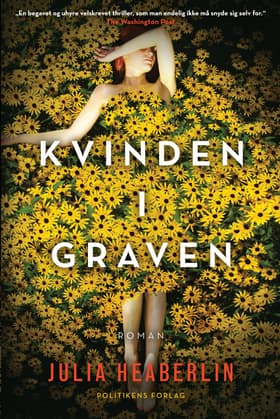 Kvinden i graven af Julia Heaberlin