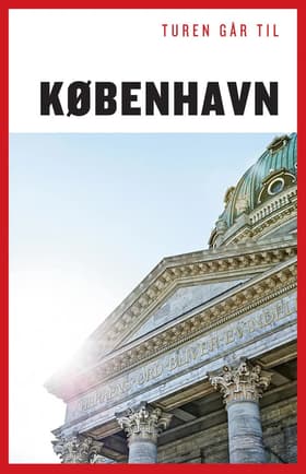 Turen går til København af Tom Nørgaard