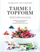 Tarme i topform af Irene Møbjerg","Irene Brøndum","Majbritt L. Engell","Oluf Borbye Pedersen