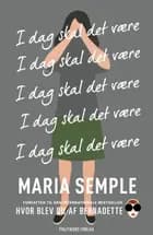 I dag skal det være