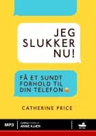 Jeg slukker nu!