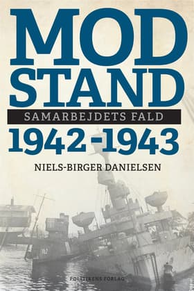 Modstand 1942-1943 af Niels-Birger Danielsen