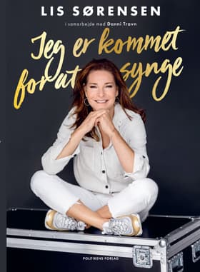Jeg er kommet for at synge af Danni Travn