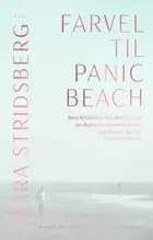 Farvel til Panic Beach