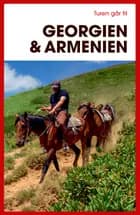 Turen går til Georgien & Armenien - Rejsebog af Tom Trier","Søren Engelbrecht Hansen