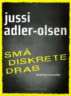 Små diskrete drab