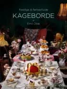 Festlige & fantasifulde kageborde