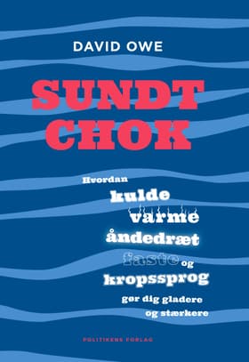 Sundt chok af David Owe