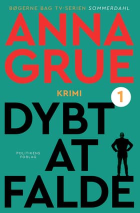 Dybt at falde af Anna Grue