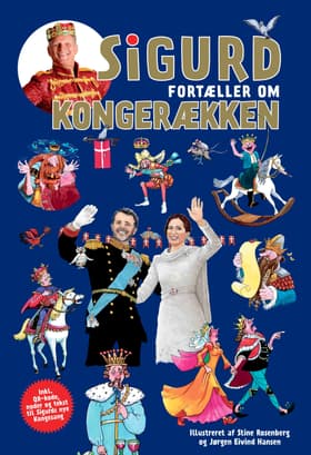 Sigurd fortæller om kongerækken af Sigurd Barrett