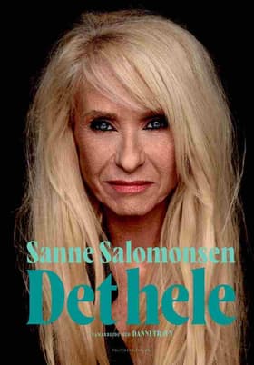 Sanne Salomonsen - Det hele af Danni Travn