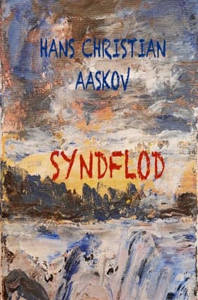 Syndflod af Hans Christian Aaskov