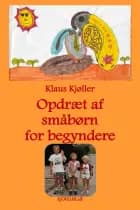Opdræt af småbørn for begyndere