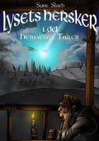 Lysets hersker. 1. Del