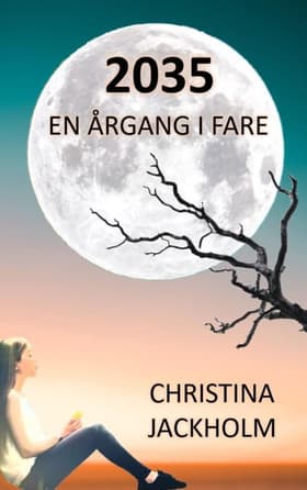 2035 af Christina Jackholm