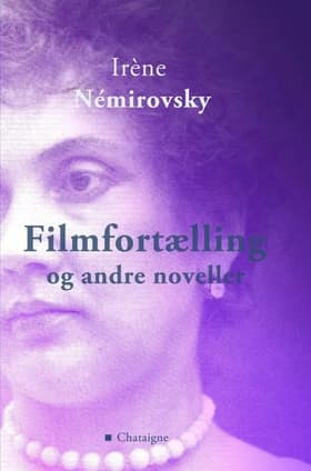 Filmfortælling og andre noveller af Irène Némirovsky