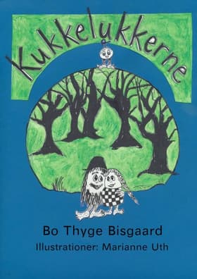 Kukkelukkerne af Bo Thyge Bisgaard