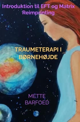 Traumeterapi i Børnehøjde af Mette Barfoed
