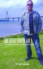 Dø ikke uden ar