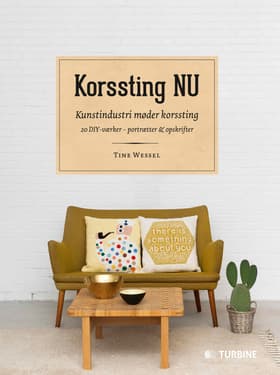 Korssting NU af Tine Wessel