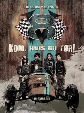 V8 - kom, hvis du tør! af Joachim Massannek