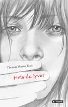 Hvis du lyver
