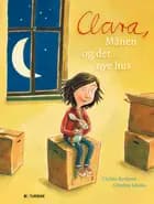 Clara, Månen og det nye hus