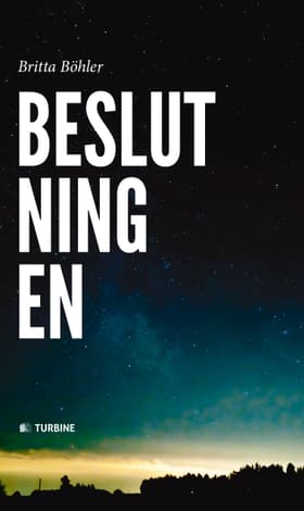 Beslutningen af Britta Böhler