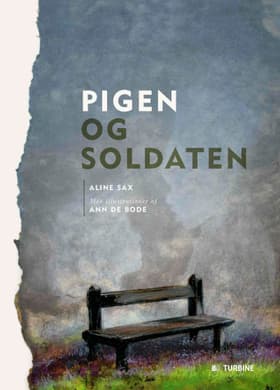 Pigen og soldaten af Aline Sax