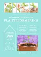 Haveselskabets bog om planteformering